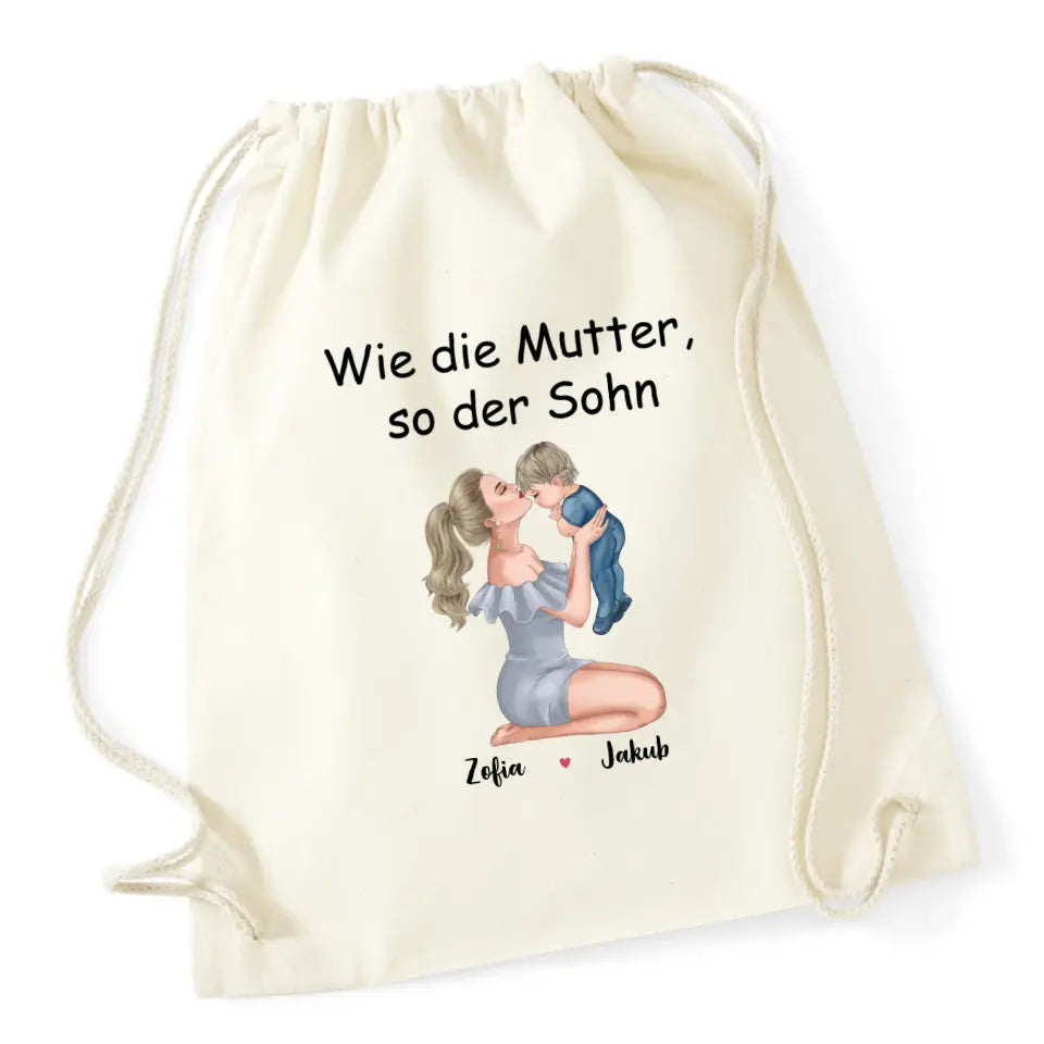 Wie die Mutter, so der Sohn