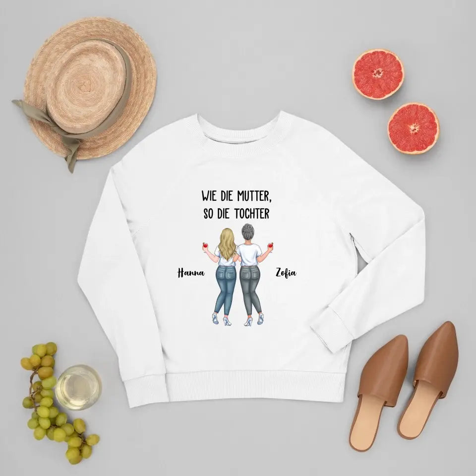 Wie die Mutter, so die Tochter